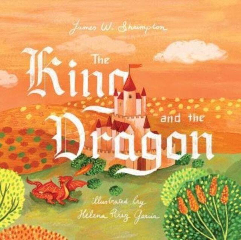 The King and the Dragon av James W. Shrimpton