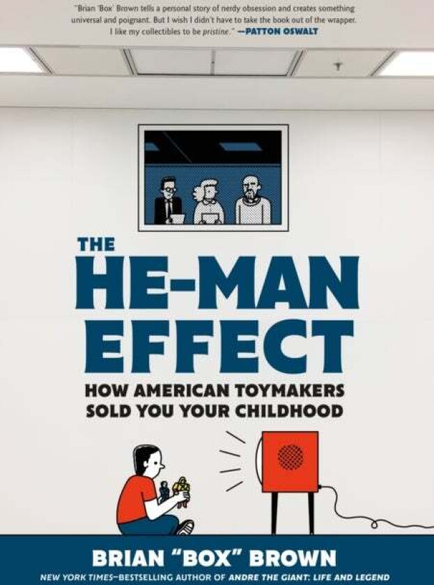 The He-Man Effect av Brian "Box" Brown