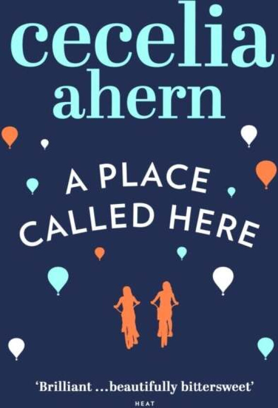 A Place Called Here av Cecelia Ahern