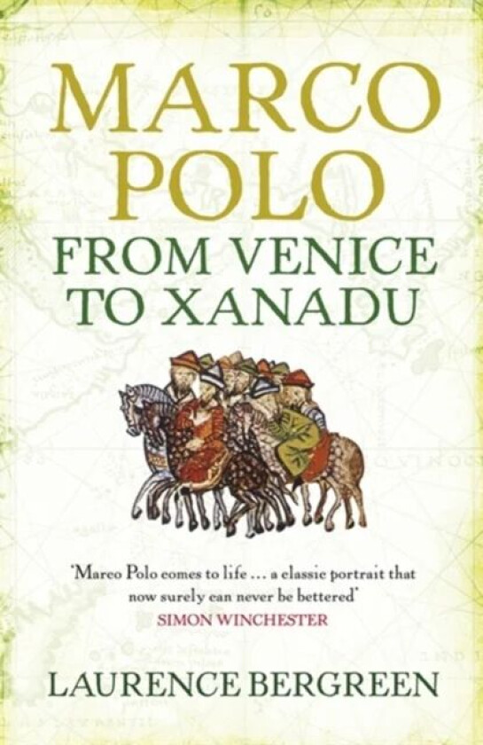 Marco Polo av Laurence Bergreen