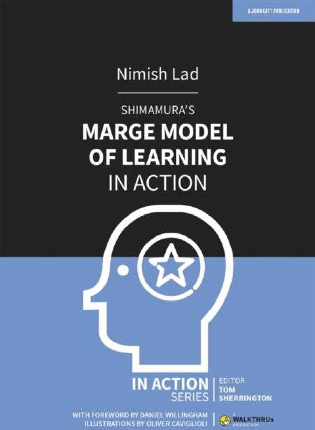 Shimamura's MARGE Model of Learning in Action av Nimish Lad