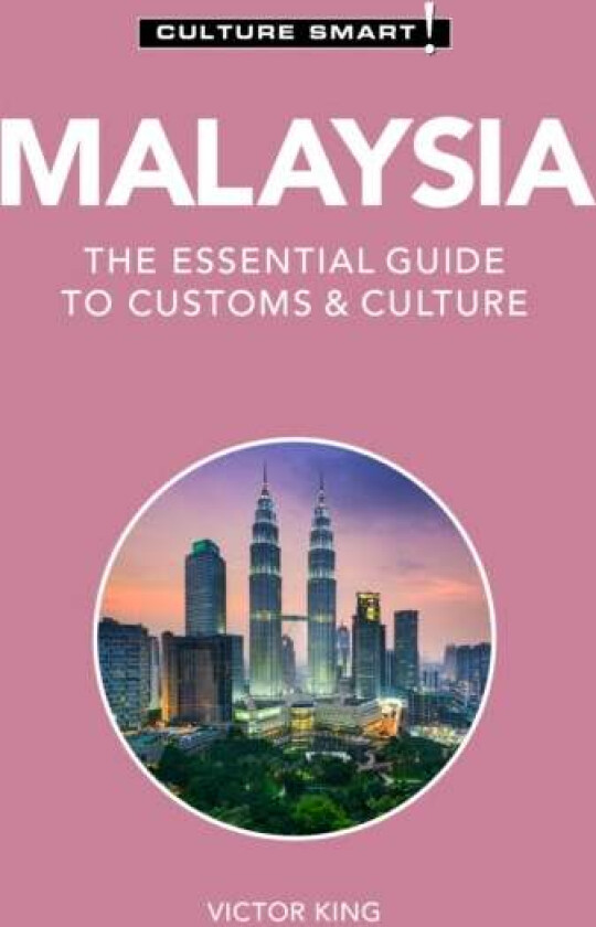 Malaysia - Culture Smart! av Victor King