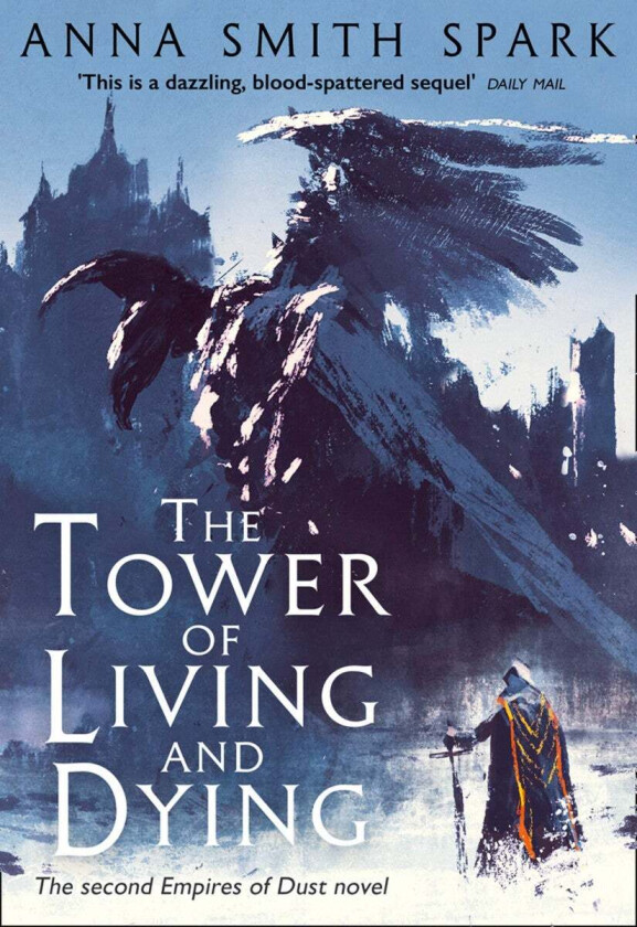 The Tower of Living and Dying av Anna Smith Spark