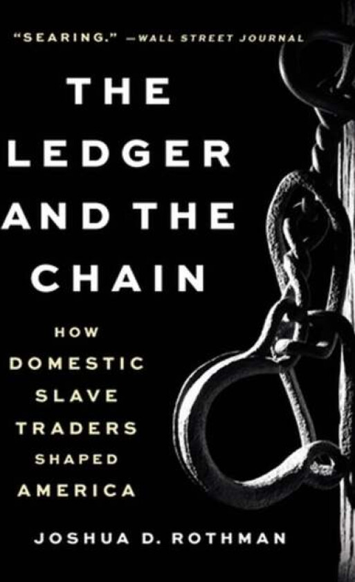 The Ledger And The Chain Av Joshua D. Rothman