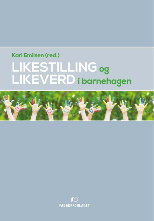 Likestilling og likeverd i barnehagen