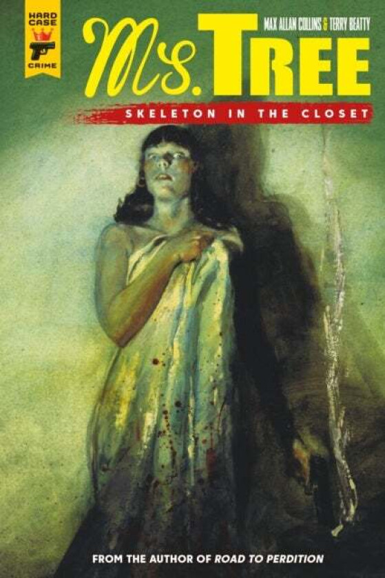 Ms Tree Volume 2: Skeleton in the Closet av Max Allan Collins
