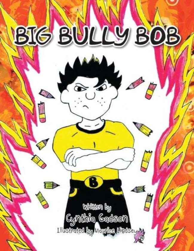Big Bully Bob av Cynthia Gadson