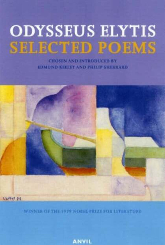 Selected Poems 1940-1979: Odysseus Elytis av Odysseus Elytis