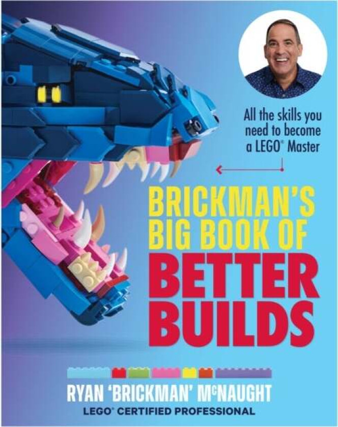 Brickman's Big Book of Better Builds av Ryan McNaught