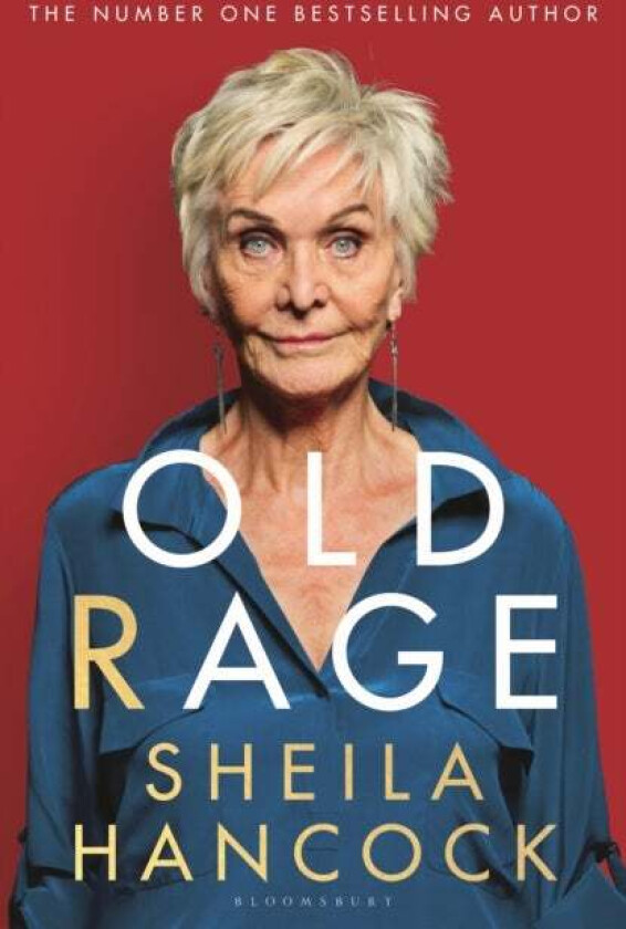 Old Rage av Sheila Hancock