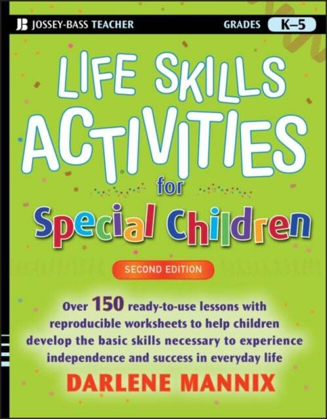 Life Skills Activities for Special Children av Darlene Mannix