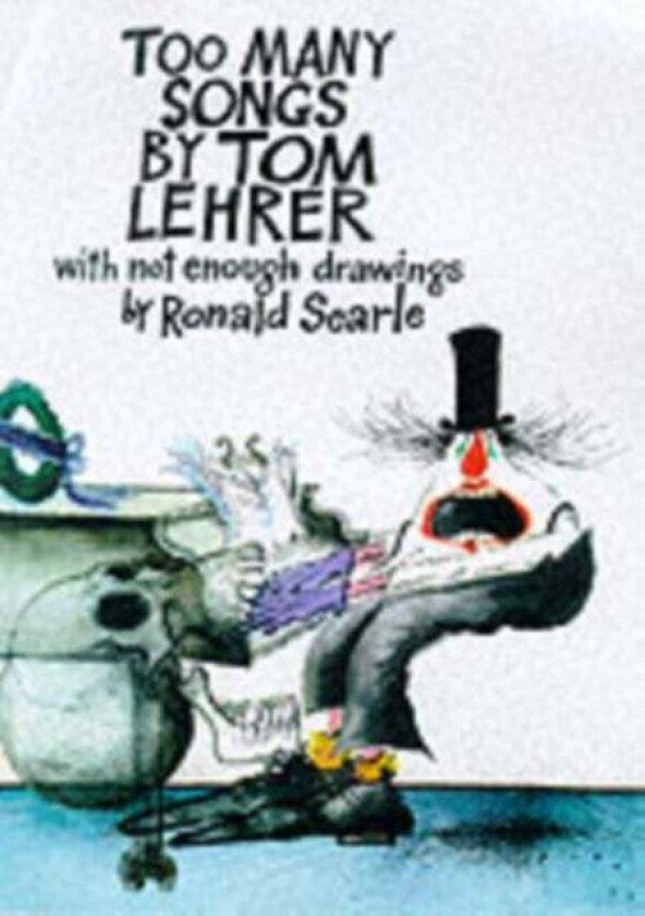 Too Many Songs av Tom Lehrer