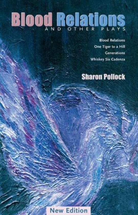 Blood Relations av Sharon Pollock