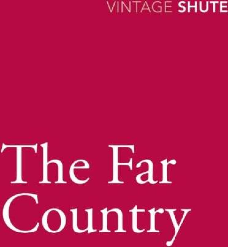The Far Country av Nevil Shute