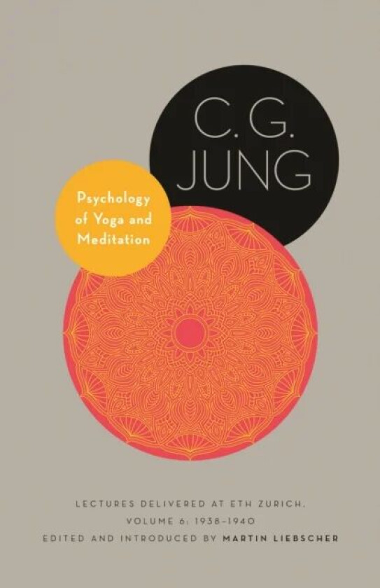 Psychology of Yoga and Meditation av C. G. Jung