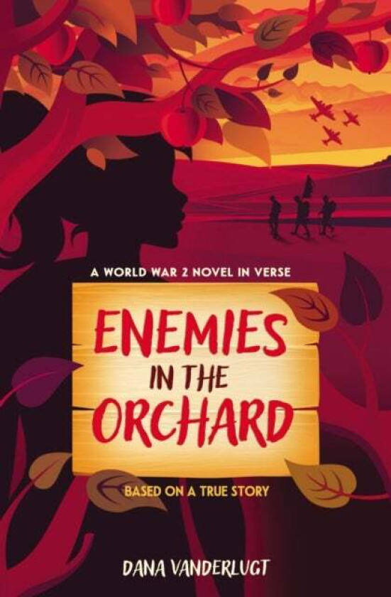 Enemies in the Orchard av Dana VanderLugt