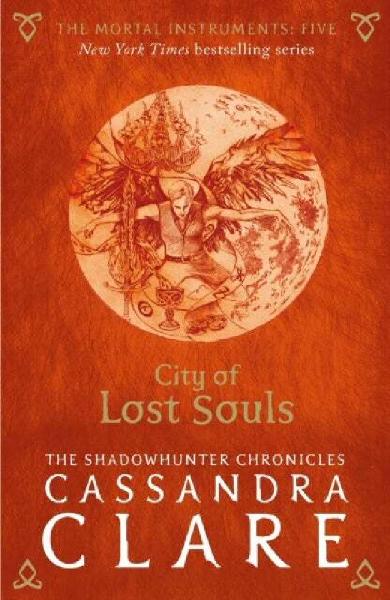 City of Lost Souls. The Mortal Instruments 5 (Adul av Cassandra Clare