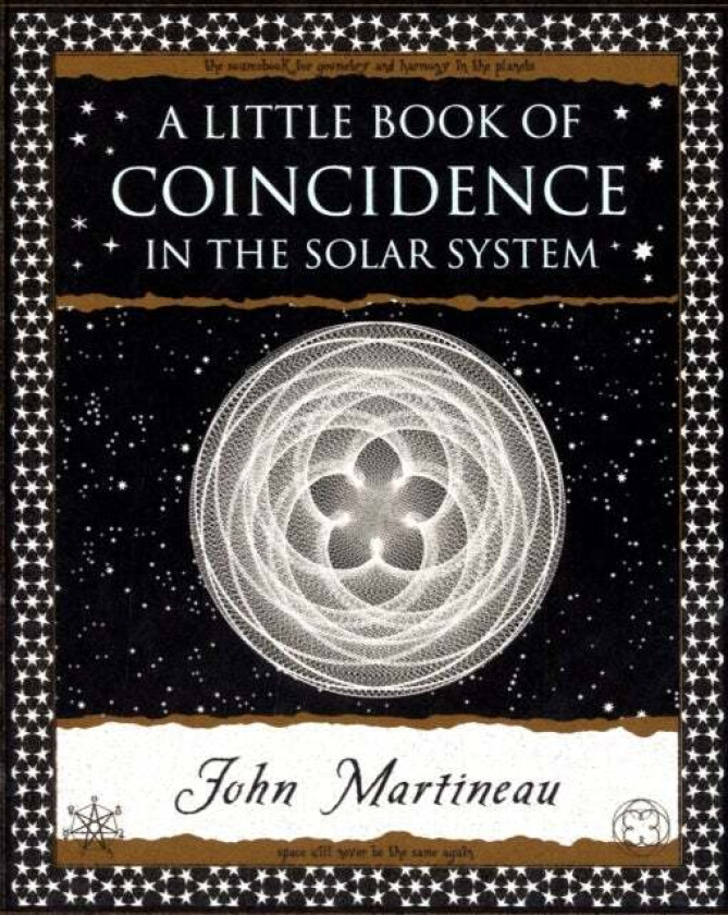 A Little Book of Coincidence in the Solar System av John Martineau