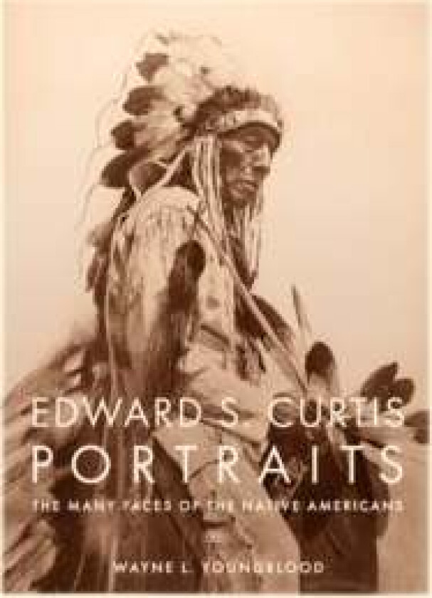 Edward S. Curtis Portraits av Wayne Youngblood