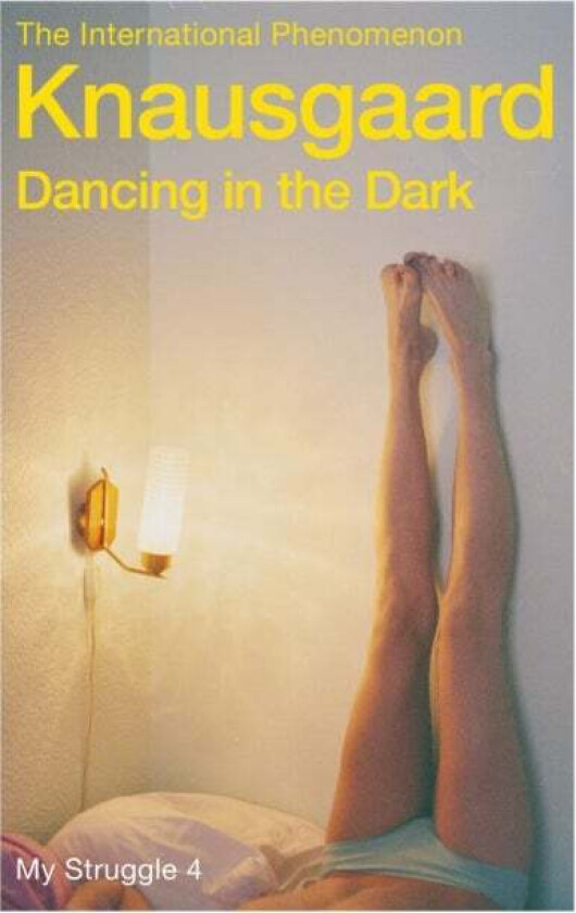 Dancing in the dark av Karl Ove Knausgård