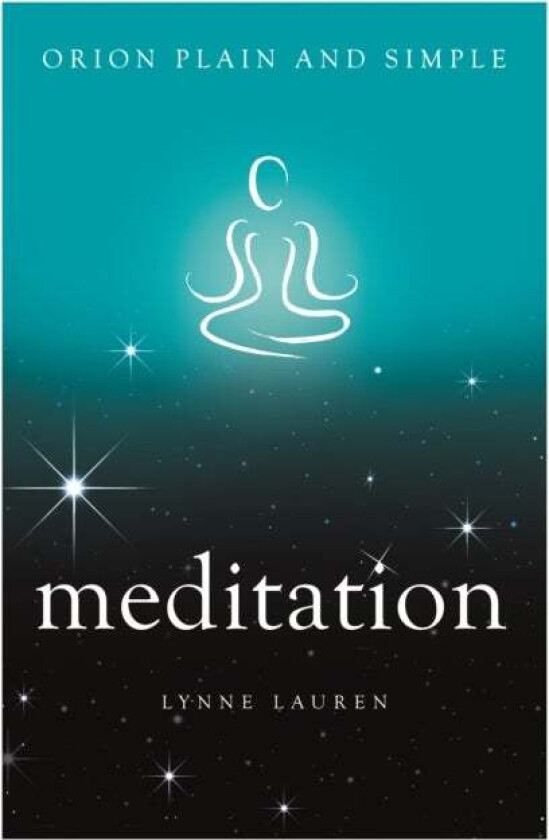 Meditation, Orion Plain and Simple av Lynne Lauren