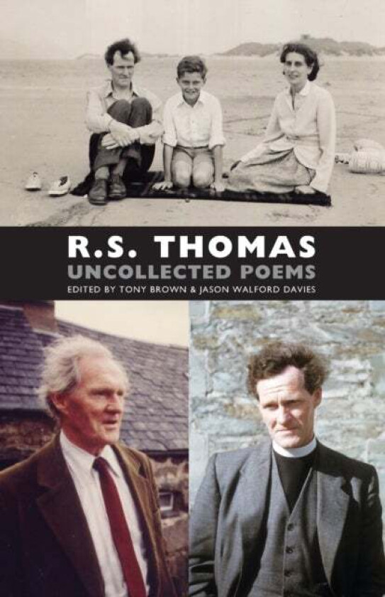 Uncollected Poems av R. S. Thomas