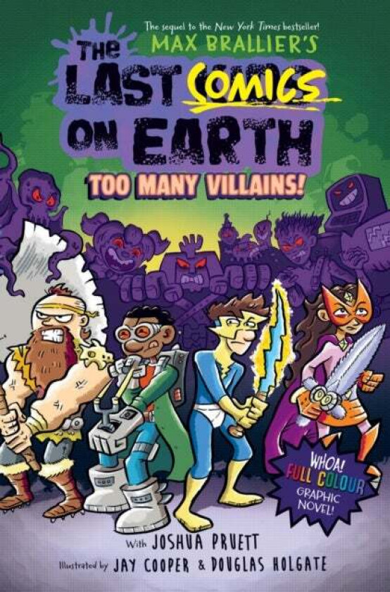 The Last Comics on Earth: Too Many Villains! av Max Brallier, Joshua Pruett