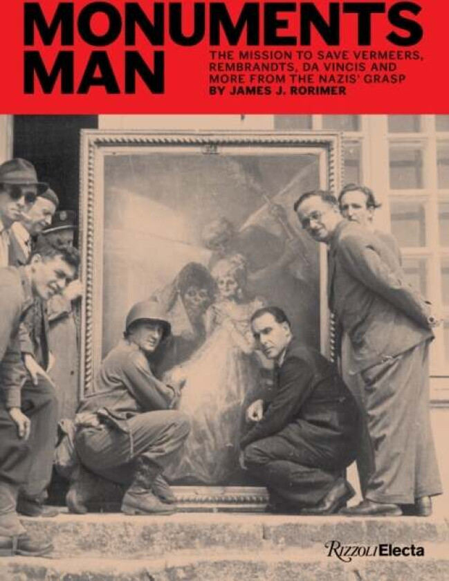 Monuments Man av James J. Rorimer, Louis Rorimer