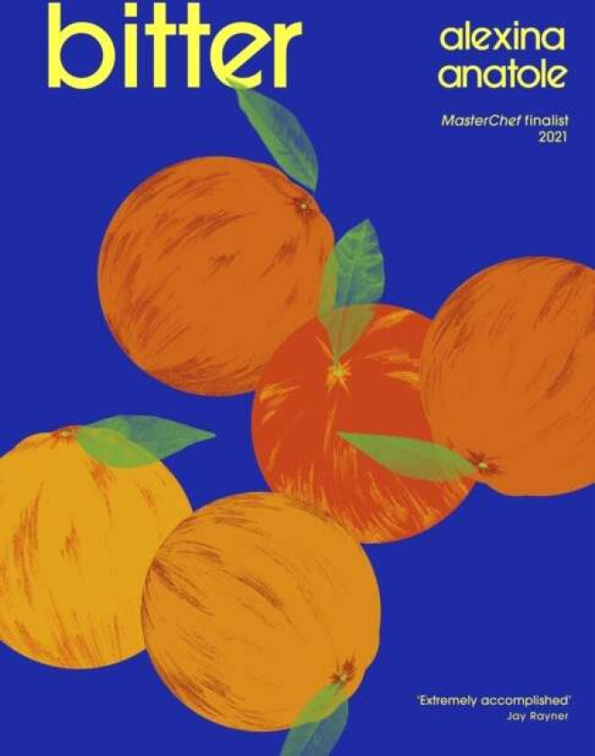 Bitter av Alexina Anatole