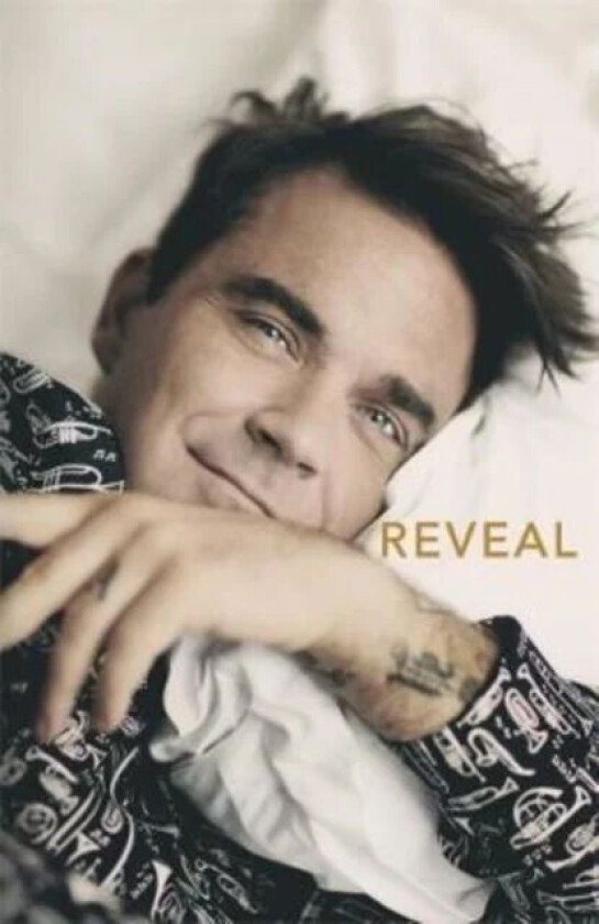 Reveal: Robbie Williams av Chris Heath