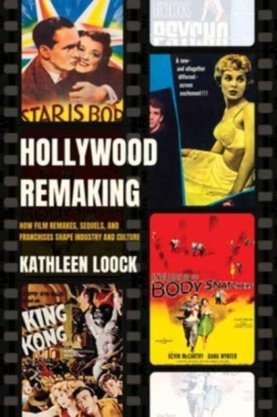 Hollywood Remaking av Kathleen Loock