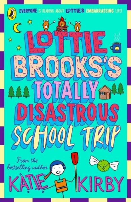Lottie Brooks's Totally Disastrous School-Trip av Katie Kirby