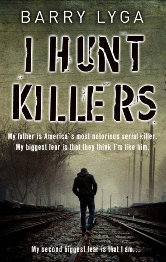 I Hunt Killers av Barry Lyga