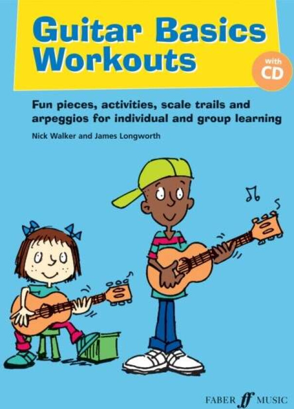 Guitar Basics Workouts av James Longworth, Nick Walker