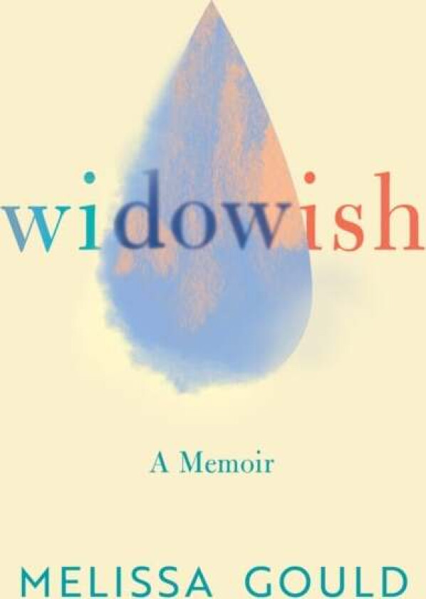 Widowish av Melissa Gould