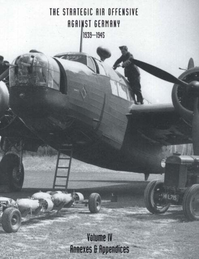 Strategic Air Offensive Against Germany 1939-1945 av Sir Charles Webster, Noble Frankland