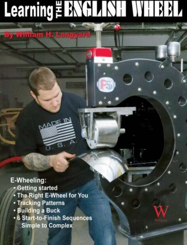 Learning the English Wheel av William H Longyard