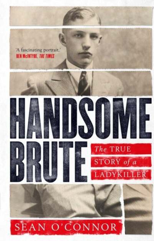 Handsome Brute Av Sean O'Connor