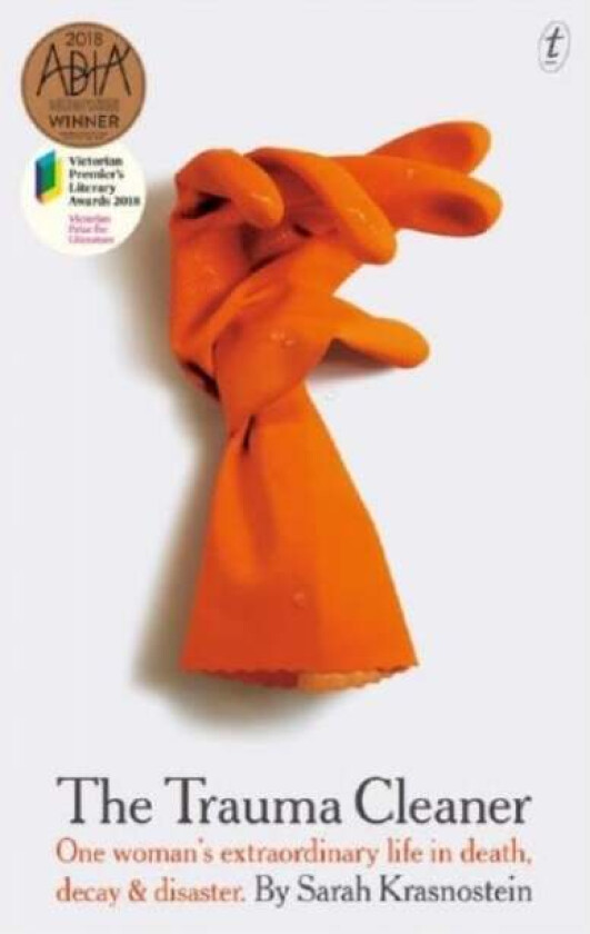 The Trauma Cleaner Av Sarah Krasnostein