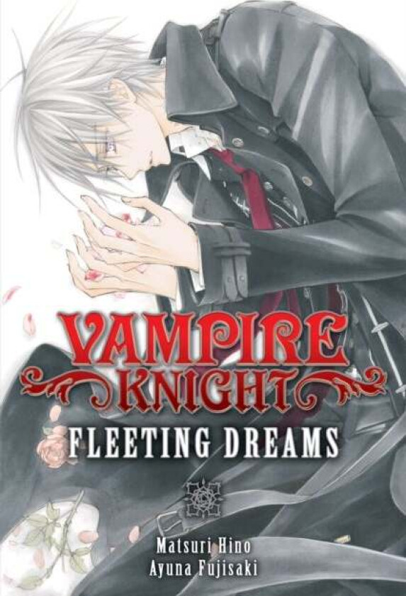 Vampire Knight: Fleeting Dreams av Ayuno Fujisaki, Matsuri Hino
