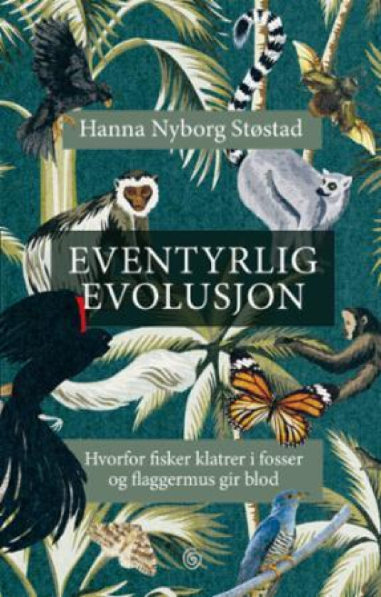 Eventyrlig evolusjon av Hanna Nyborg Støstad