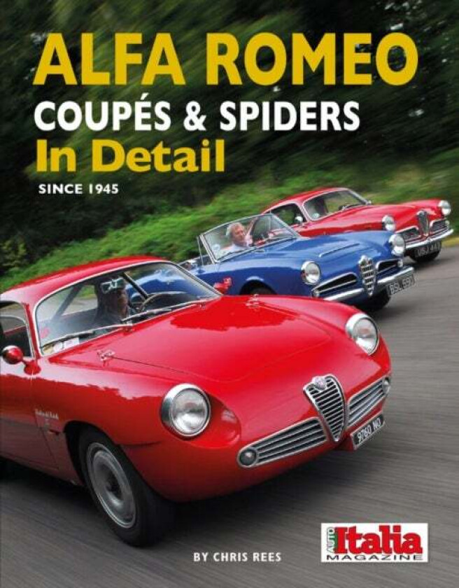 Alfa Romeo Coupes & Spiders in Detail since 1945 av Chris Rees