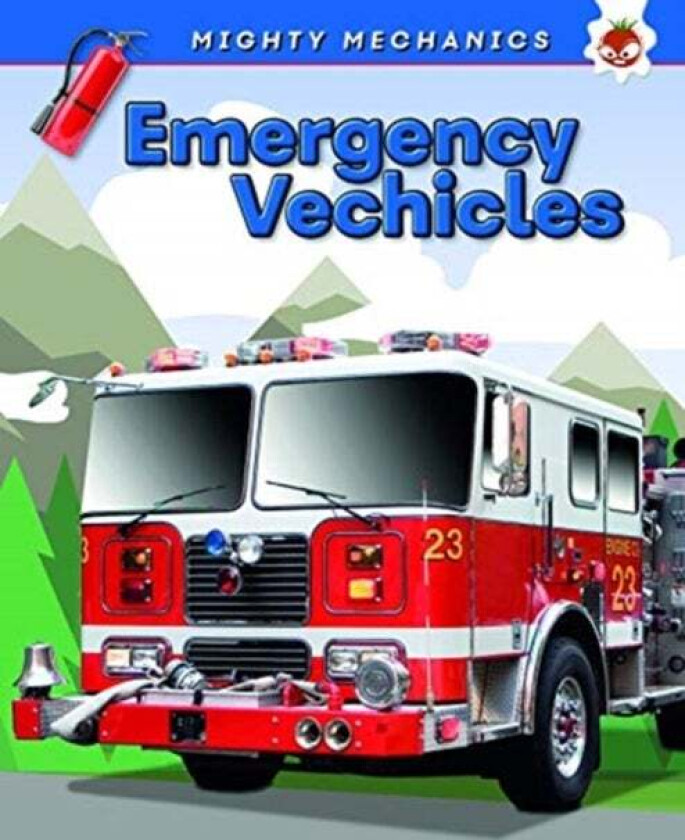 Emergency Vehicles - Mighty Mechanics av John Allan
