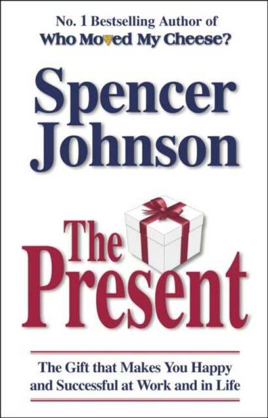 The Present av Dr Spencer Johnson