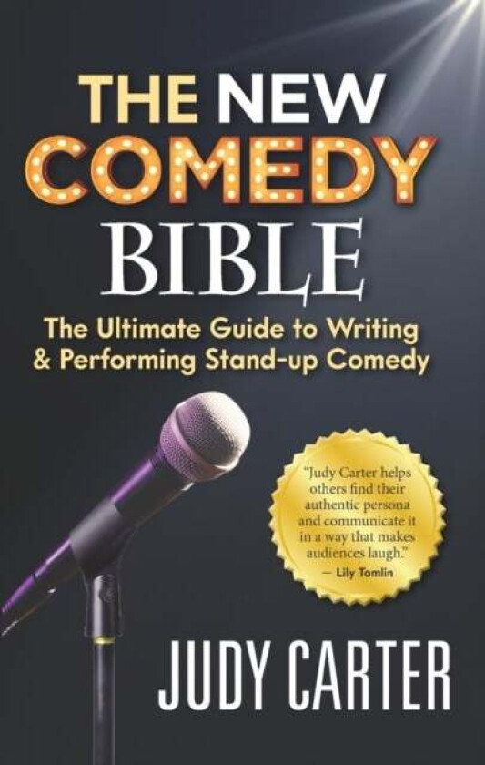 The NEW Comedy Bible av Judy Carter