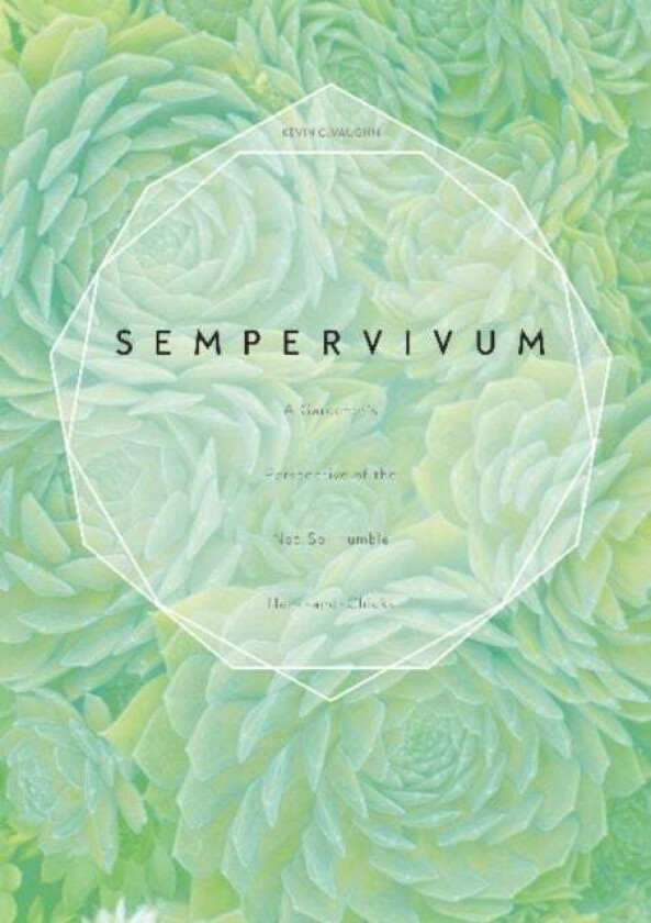 Sempervivum av Kevin C. Vaughn