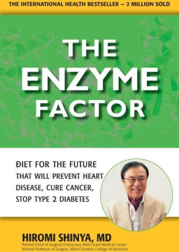 The Enzyme Factor Av Hiromi Shinya