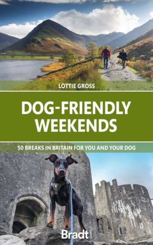 Dog-Friendly Weekends av Lottie Gross