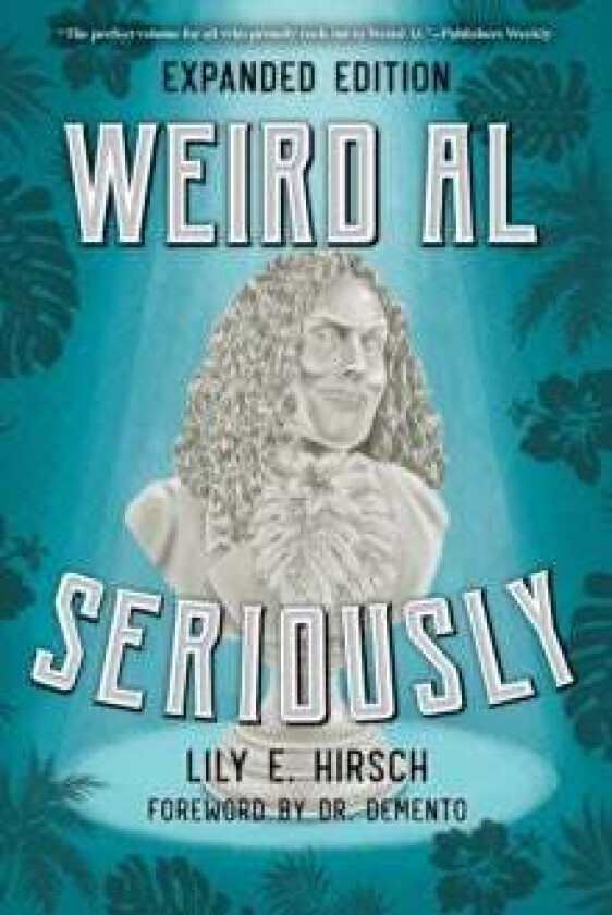 Weird Al av Lily E. Hirsch