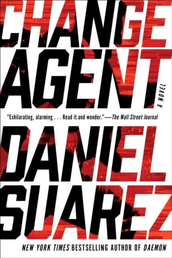 Change Agent av Daniel Suarez